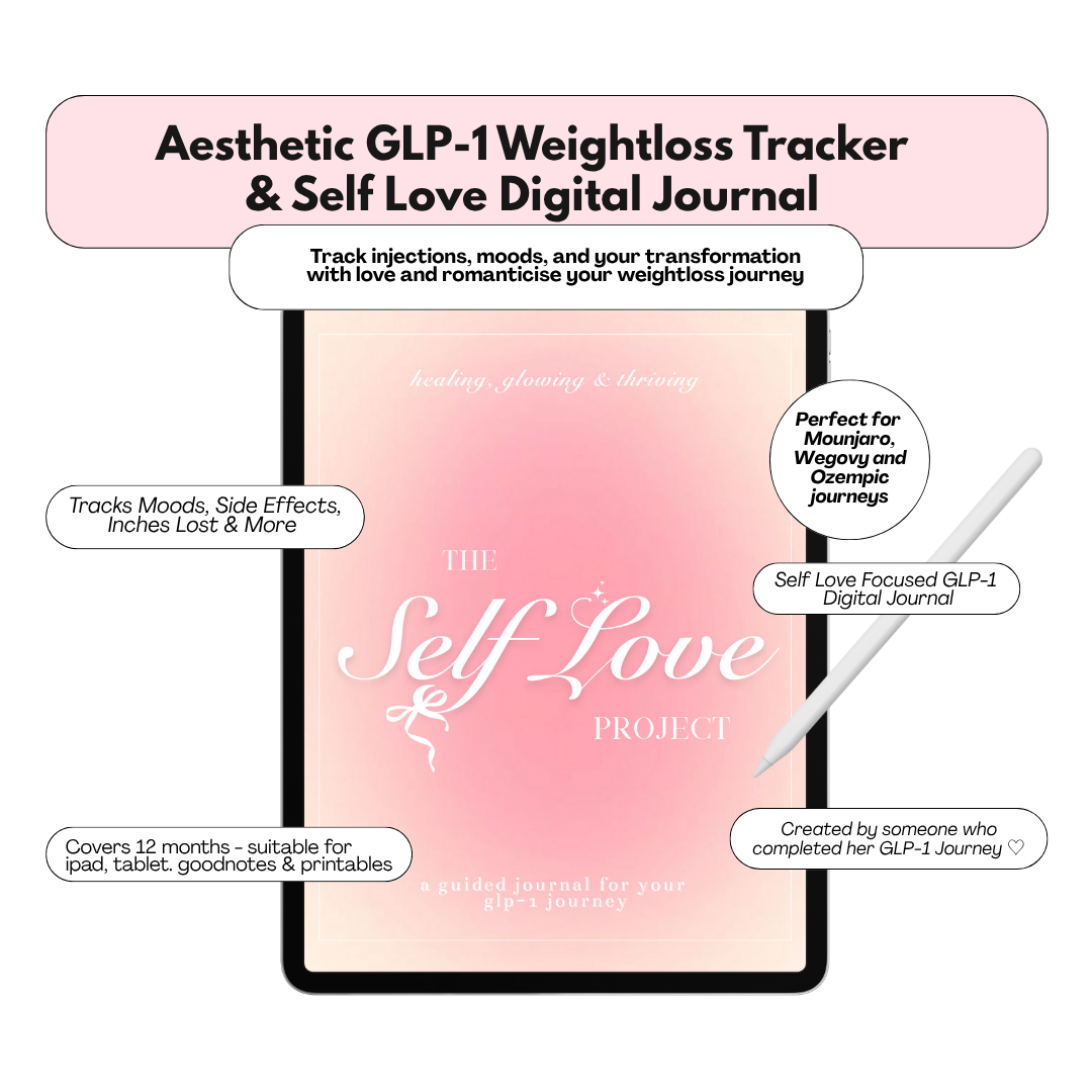 The GLP-1 Glow Up Journal: Self Love Project