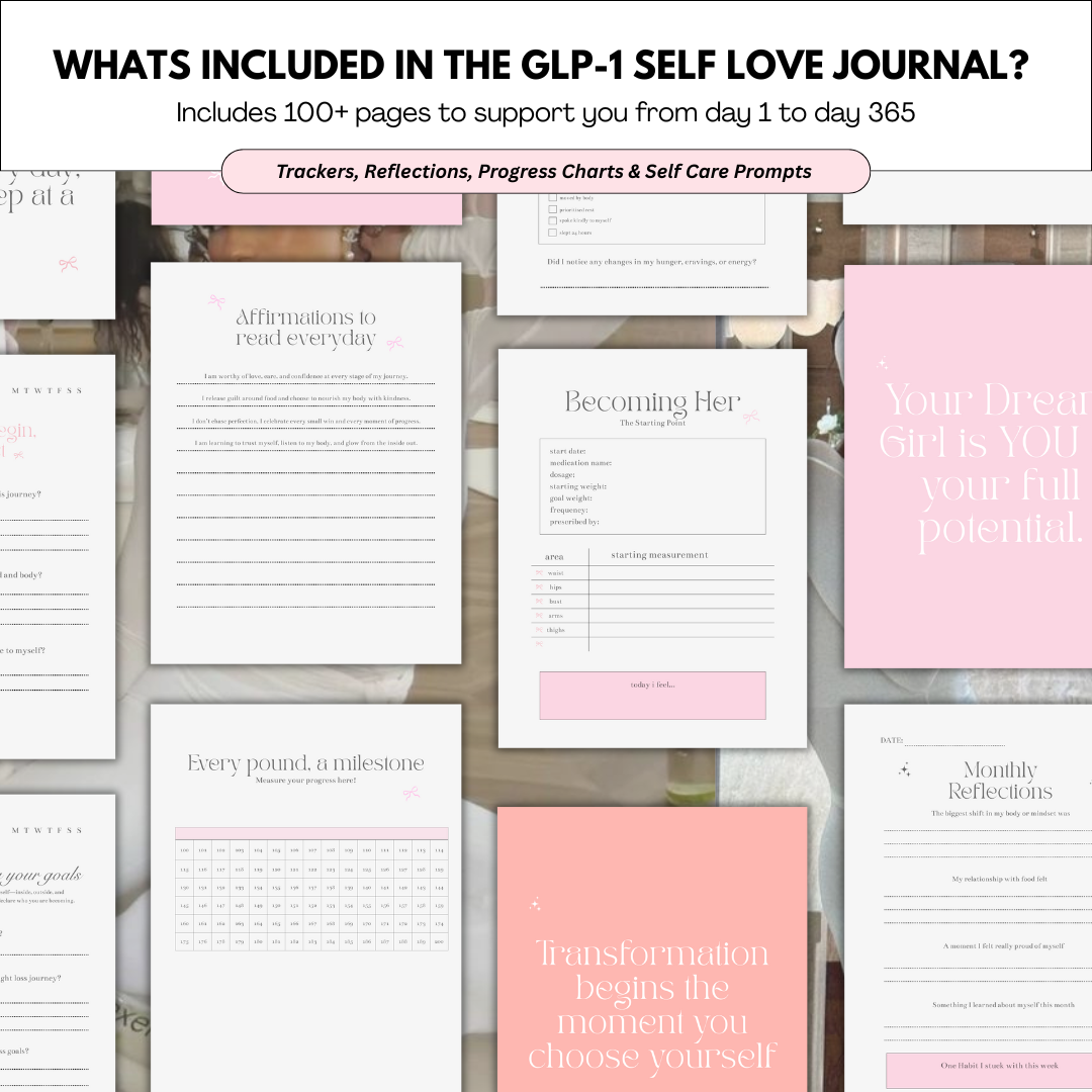 The GLP-1 Glow Up Journal: Self Love Project